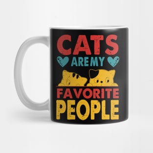 Cats are my favorite people, Show your love for cats with this original design Mug